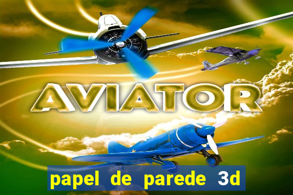 papel de parede 3d para pc